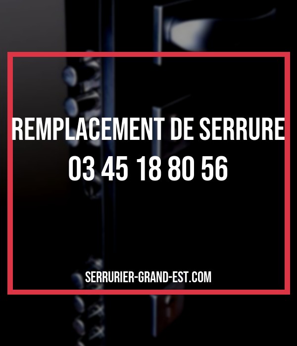 remplacement de serrure