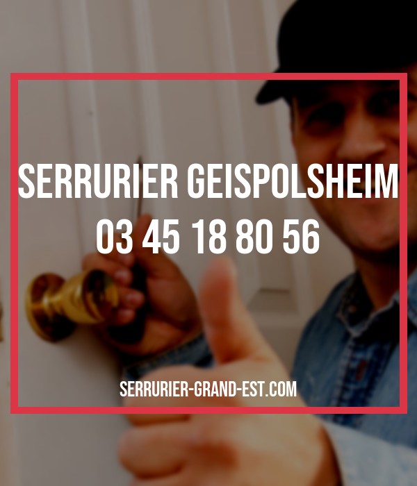 serrurier Geispolsheim urgence