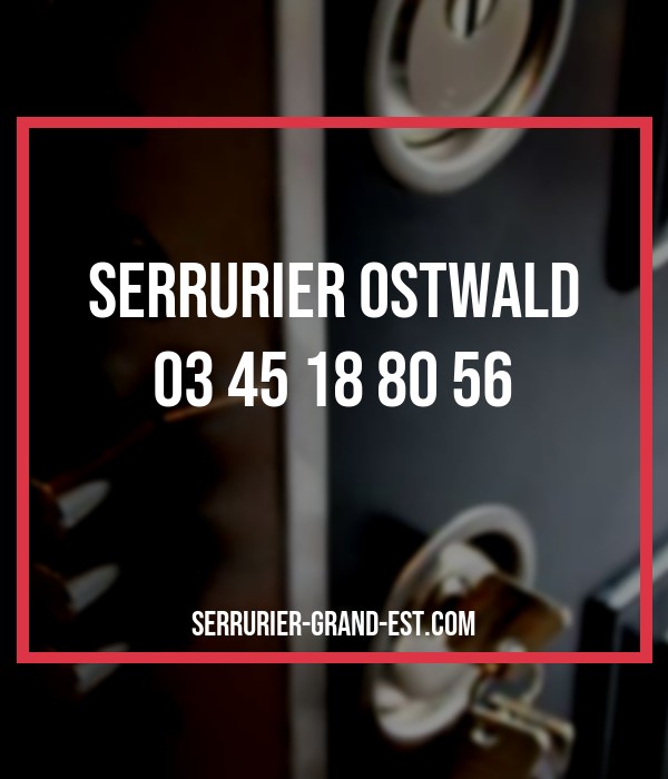 serrurier Ostwald pas cher