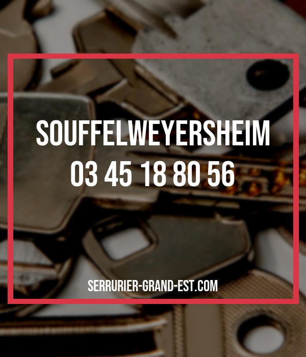 serrurier Souffelweyersheim pas cher