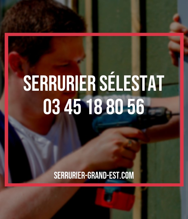 service serrurerie Sélestat