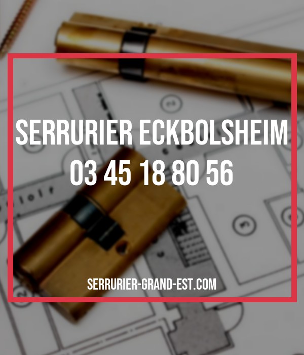 urgence serrurier Eckbolsheim